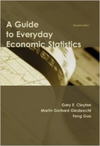 A GUIDE TO EVERYDAY ECONOMIC STATISTIC