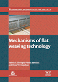 MECHANISMS OF FLAT WEAVING TECHNOLOGY