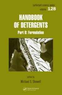 HANDBOOK OF DETERGENTS; Part D: formulation