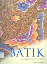 BATIK: FABLED CLOTH OF JAVA