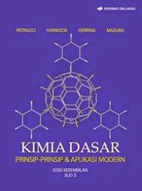 KIMIA DASAR: PRINSIP-PRINSIP & APLIKASI MODERN (JILID 3)