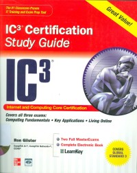 IC3 INTERNET CORE AND COMPUTING CERTIFICATION STUDY GUIDE