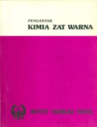 PENGANTAR KIMIA ZAT WARNA