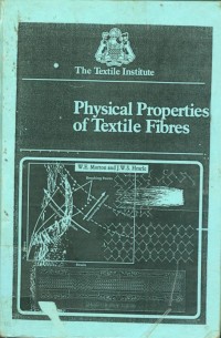 PHYSICAL PROPERTIES OF TEXTILE FIBRES