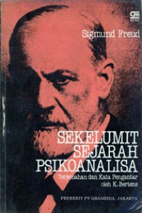 SEKELUMIT SEJARAH PSIKOANALISA