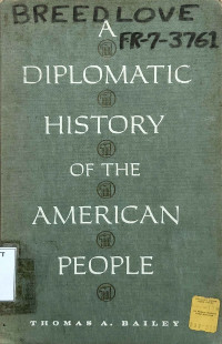 Image of A DIPLOMATIC HISTORY OF THE AMERICAN PEOPLE