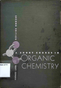 Image of A SHORT COURSE IN ORGANIC CHEMISTRY