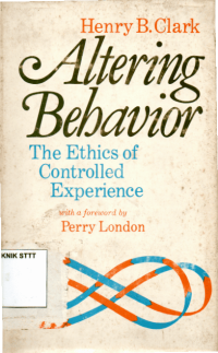 Image of ALTERING BEHAVIOR: THE ETHICS OF CONTROLLED EXPERIENCE