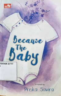 Image of BECAUSE THE BABY