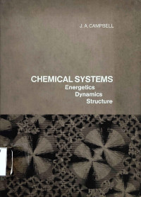 Image of CHEMICAL SYSTEMS: ENERGETICS DYNAMICS STRUCTURE