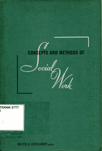 Image of CONCEPT AND METHODS OF SOCIAL WORK