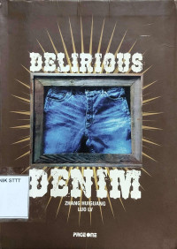 Image of DELIRIOUS DENIM