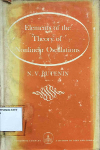 Image of ELEMENTS OF THE THEORY OF NONLINEAR OSCILLATIONS