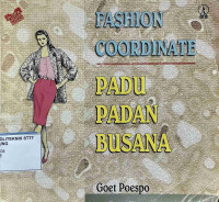 Image of FASHION COORDINATE: PADU PADAN BUSANA
