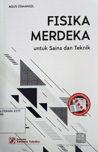 Image of FISIKA MERDEKA: UNTUK SAINS DAN TEKNIK