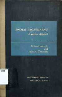 Image of FORMAL ORGANIZATION: A SYSTEMS APPROACH