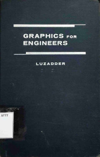 Image of GRAPHICS FOR ENGINEERS: WITH CHAPTER ON SHOP PROCESSES