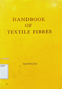 Image of HANDBOOK OF TEXTILE FIBRES, VOL. I