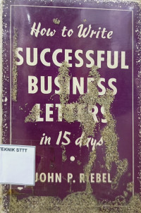 Image of HOW TO WRITE SUCCESSFUL BUSINESS LETTERS IN 15 DAYS
