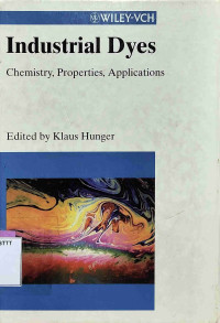 Image of INDUSTRIAL DYES: CHEMISTRY, PROPERTIES, APPLICATIONS