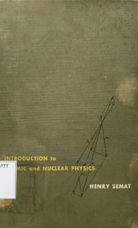 Image of INTRODUCTION TO ATOMIC AND NUCLEAR PHYSICS THIRD EDITION