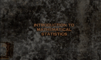 Image of INTRODUCTION TO MATHEMATICAL STATISTICS