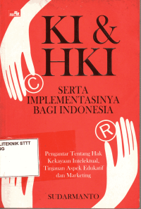 Image of KI DAN HKI SERTA IMPLEMENTASINYA BAGI INDONESIA