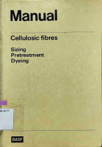 Image of MANUAL CELLULOSIC FIBRES: SIZING PRETREATMENT DYEING