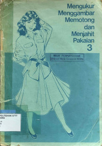 Image of MENGUKUR MENGGAMBAR MEMOTONG DAN MENJAHIT PAKAIAN 3