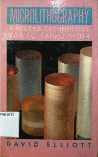 Image of MICROLITHOGRAPHY PROCESS TECHNOLOGY FOR IC FABRICATION