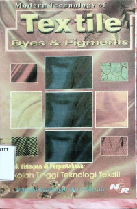 Image of MODERN TECHNOLOGY OF TEXTILE DYES AND PIGMENTS