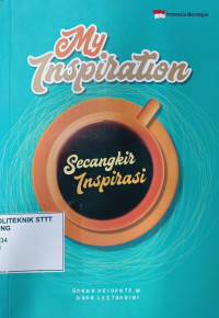 Image of MY INSPIRATION : SECANGKIR INSPIRASI