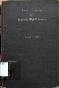 Image of ORGANIC CHEMISTRY OF SYNTHETIC HIGH POLYMERS
