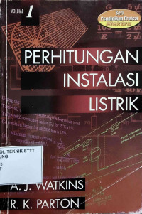 Image of PERHITUNGAN INSTALASI LISTRIK; VOLUME 1
