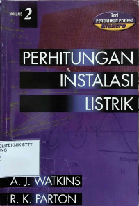 Image of PERHITUNGAN INSTALASI LISTRIK; VOLUME 2