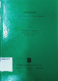 Image of PIGMENTS : AN INTRODUCTION TO THEIR PHYSICAL CHEMISTRY