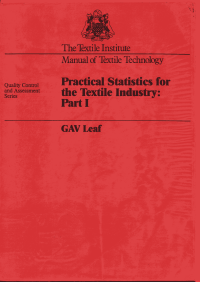 Image of PRACTICAL STATISTICS FOR THE TEXTILE INDUSTRY : PART I