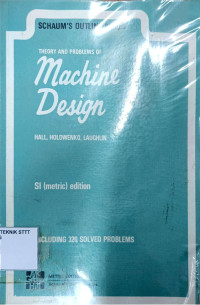 Image of SCHAUM'S OUTLINE OF THEORY AND PROBLEMS OF MACHINE DESIGN