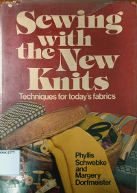Image of SEWING WITH THE NEW KNITS: TECHNIQUES FOR TODAY'S FABRICS