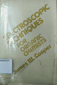 Image of SPECTROSCOPIC TECHNIQUES FOR ORGANIC CHEMISTS