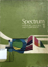 Image of SPECTRUM 1: LITERATURE, LANGUANGE, AND COMPOSITION