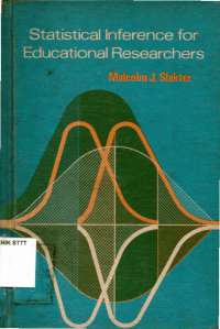Image of STATISTICAL INFERENCE FOR EDUCATIONAL RESEARCHERS