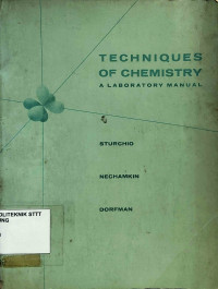 Image of TECHNIQUES OF CHEMISTRY: A LABORATORY MANUAL