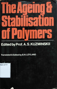 Image of THE AGEING AND STABILISATION OF POLYMERS