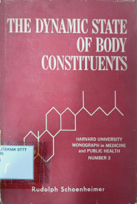 Image of THE DYNAMIC STATE OF BODY CONSTITUENTS