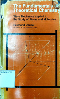 Image of THE FUNDAMENTALS OF THEORETICAL CHEMISTRY