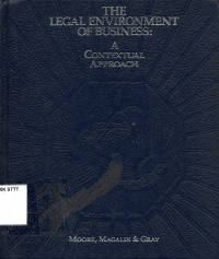 Image of THE LEGAL ENVIRONMENT OF BUSINESS: A CONTEXTUAL APPROACH