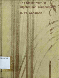 Image of THE MAINSTREAM OF ALGEBRA AND TRIGONOMETRY