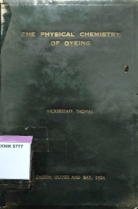 Image of THE PHYSICAL CHEMISTRY OF DYEING