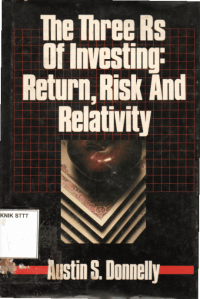 Image of THE THREE RS OF INVESTING: RETURN, RISK AND RELATIFITY